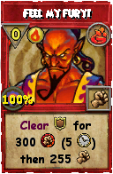 Wizard101 Fire spell card: Feel my fury!, Spell ID 7675