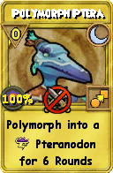 Wizard101 Moon spell card: Polymorph Ptera, Spell ID 7833