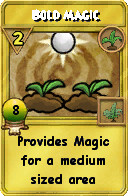 Wizard101 Gardening spell card: Bold Magic, Spell ID 7185
