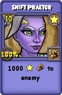 Wizard101 Star spell card: Shift Praetor, Spell ID 7955