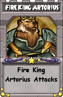 Wizard101 School 16 spell card: Fire King Artorius, Spell ID 8250
