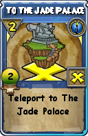 Wizard101 Cantrips spell card: To The Jade Palace, Spell ID 8402