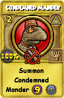 Wizard101 Myth spell card: Condemned Mander, Spell ID 8500