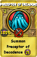 Wizard101 Myth spell card: Preceptor of Decadence, Spell ID 8634