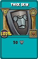 Wizard101 Myth spell card: Thick Skin, Spell ID 8939