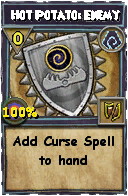 Wizard101 Shadow spell card: Hot Potato: Enemy, Spell ID 8957