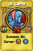 Wizard101 Myth spell card: Ms. Carver, Spell ID 8967