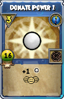 Wizard101 Cantrips spell card: Donate Power 1, Spell ID 8366