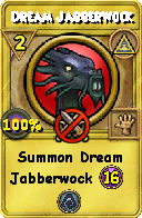 Wizard101 Myth spell card: Dream Jabberwock, Spell ID 9220