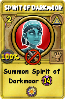 Wizard101 Myth spell card: Spirit of Darkmoor, Spell ID 9228