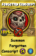 Wizard101 Myth spell card: Forgotten Conscript, Spell ID 9302