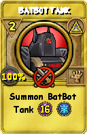 Wizard101 Myth spell card: BatBot Tank, Spell ID 9355