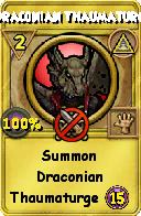 Wizard101 Myth spell card: Draconian Thaumaturge, Spell ID 9358