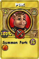 Wizard101 Myth spell card: Pork, Spell ID 9493