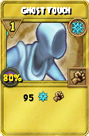 Wizard101 Ice spell card: Ghost Touch, Spell ID 9592