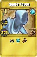 Wizard101 Ice spell card: Ghost Touch, Spell ID 9611