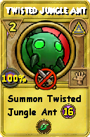 Wizard101 Myth spell card: Twisted Jungle Ant, Spell ID 9654