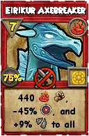 Wizard101 Fire spell card: Eirikur Axebreaker, Spell ID 9975