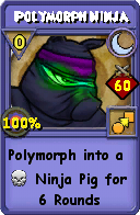 Wizard101 Moon spell card: Polymorph Ninja, Spell ID 9791