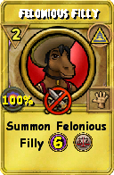 Wizard101 Myth spell card: Felonious Filly, Spell ID 9003