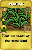 Wizard101 Gardening spell card: Plant All, Spell ID 10017