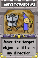 Wizard101 School 16 spell card: Move Towards Me, Spell ID 10061