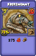 Wizard101 Fire spell card: Krokomummy, Spell ID 10105