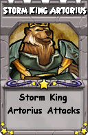 Wizard101 School 16 spell card: Storm King Artorius, Spell ID 10297