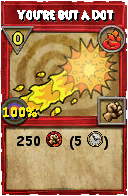 Wizard101 Fire spell card: You're but a Dot, Spell ID 10435
