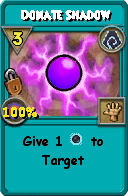 Wizard101 Shadow spell card: Donate Shadow, Spell ID 10474