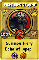 Wizard101 Myth spell card: Fiery Echo of Apep, Spell ID 10527