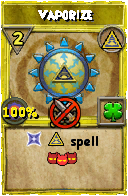Wizard101 Myth spell card: Vaporize, Spell ID 10728