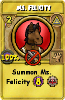 Wizard101 Myth spell card: Ms. Felicity, Spell ID 10767