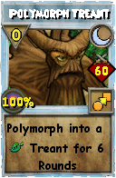 Wizard101 Moon spell card: Polymorph Treant, Spell ID 10970