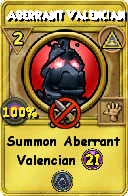 Wizard101 Myth spell card: Aberrant Valencian, Spell ID 10533