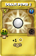 Wizard101 Cantrips spell card: Donate Power 2, Spell ID 11422