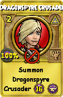 Wizard101 Myth spell card: Dragonspyre Crusader, Spell ID 11426