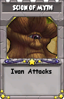 Wizard101 School 16 spell card: Scion of Myth, Spell ID 11441