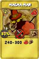 Wizard101 Fire spell card: Magma Man, Spell ID 11677