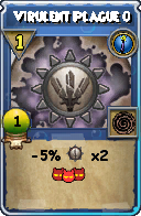 Wizard101 Cantrips spell card: Virulent Plague 0, Spell ID 11717