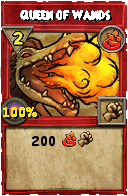 Wizard101 Fire spell card: Queen of Wands, Spell ID 11928