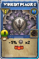 Wizard101 Cantrips spell card: Virulent Plague 0, Spell ID 11721