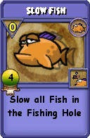 Wizard101 Fishing spell card: Slow Fish, Spell ID 11016