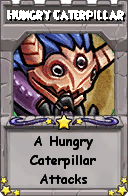 Wizard101 School 16 spell card: Hungry Caterpillar, Spell ID 12015