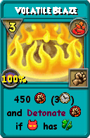 Wizard101 Fire spell card: Volatile Blaze, Spell ID 12063