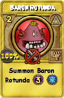Wizard101 Myth spell card: Baron Rotunda, Spell ID 12151