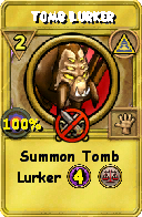 Wizard101 Myth spell card: Tomb Lurker, Spell ID 12205