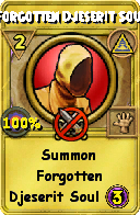 Wizard101 Myth spell card: Forgotten Djeserit Soul, Spell ID 12210