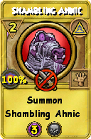 Wizard101 Myth spell card: Shambling Ahnic, Spell ID 12271
