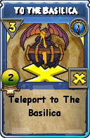 Wizard101 Cantrips spell card: To The Basilica, Spell ID 12315